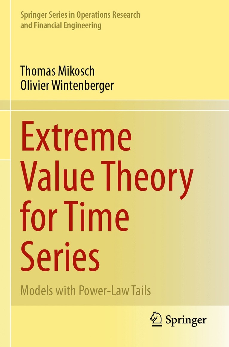 Thomas Mikosch, Olivier Wintenberger - Extreme Value Theory for Time Series, Häftad