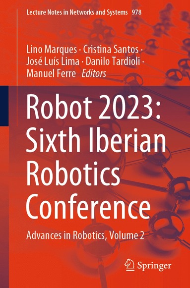 bokomslag Robot 2023: Sixth Iberian Robotics Conference