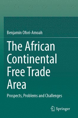bokomslag African Continental Free Trade Area