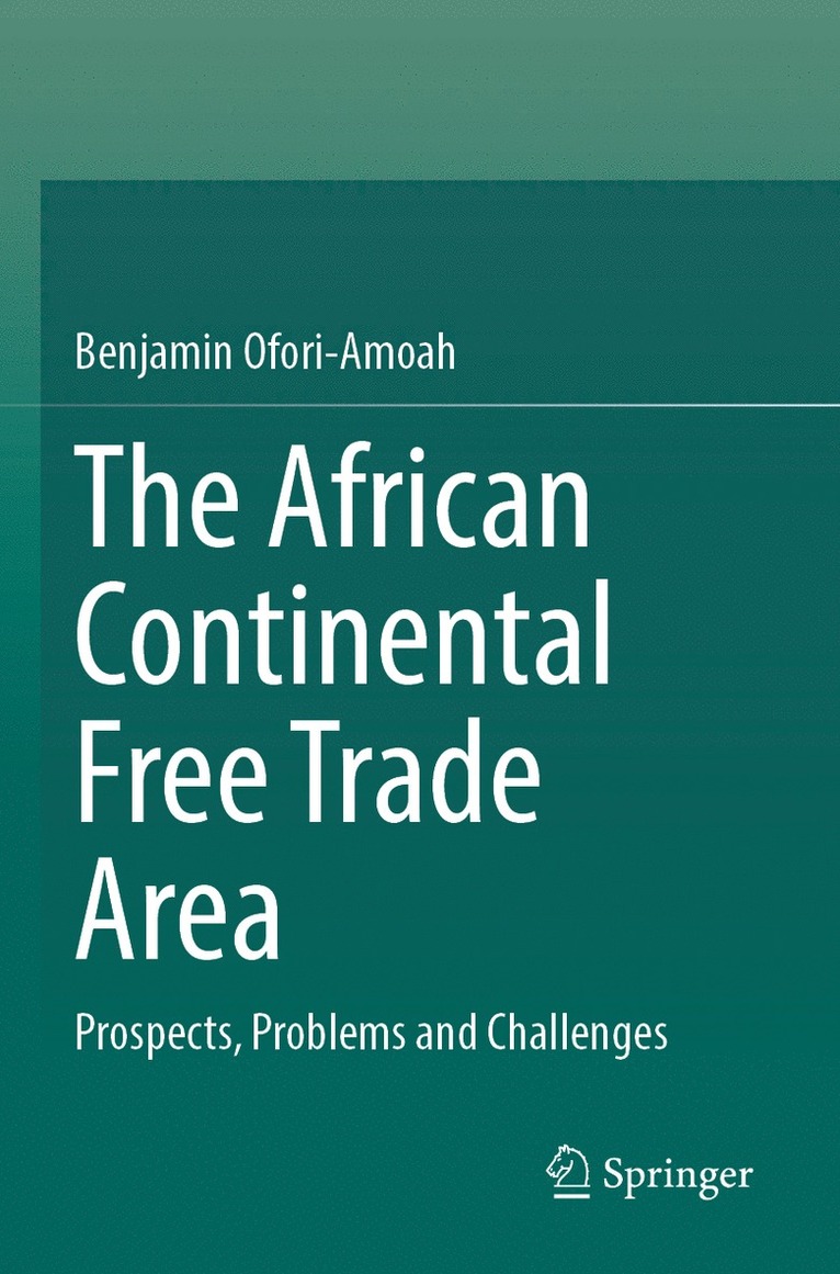 Benjamin Ofori-Amoah - African Continental Free Trade Area, Häftad