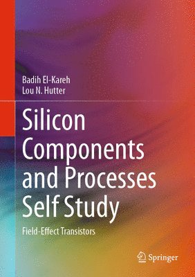 bokomslag Silicon Components and Processes Self Study