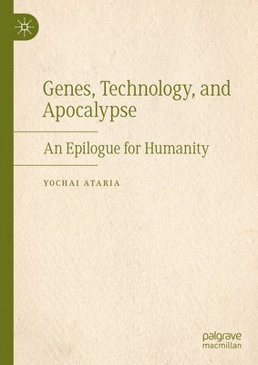 Genes, Technology, and Apocalypse 1