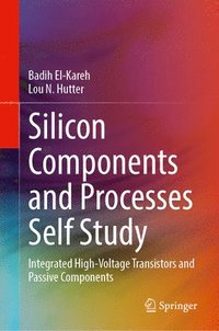 bokomslag Silicon Components and Processes Self Study
