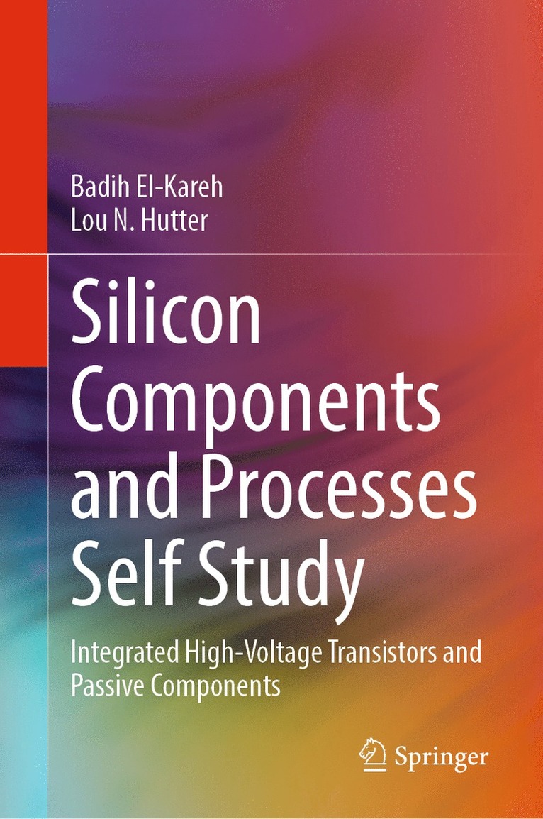 Silicon Components and Processes Self Study