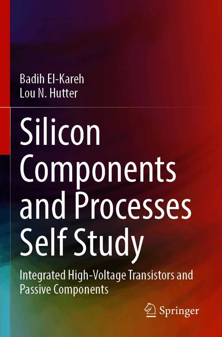 Silicon Components and Processes Self Study