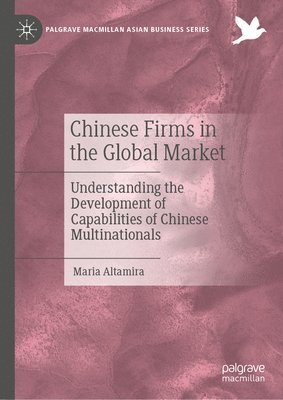 Chinese Firms in the Global Market 1
