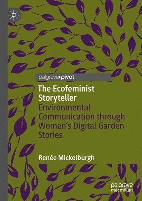 bokomslag The Ecofeminist Storyteller