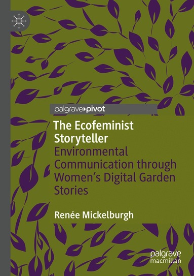 Renée Mickelburgh - Ecofeminist Storyteller, Häftad