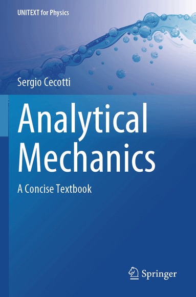 Sergio Cecotti - Analytical Mechanics, Häftad