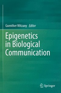 bokomslag Epigenetics in Biological Communication