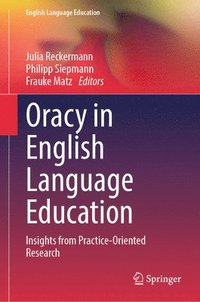 bokomslag Oracy in English Language Education