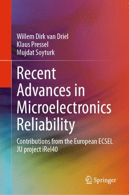 bokomslag Recent Advances in Microelectronics Reliability