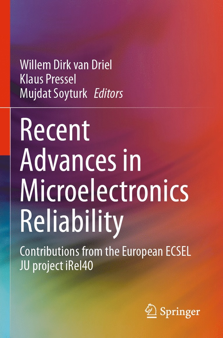 Willem Dirk van Driel, Klaus Pressel, Mujdat Soyturk, Willem Dirk Van Driel, Willem Dirk van Driel - Recent Advances in Microelectronics Reliability, Häftad