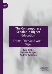 bokomslag Contemporary Scholar in Higher Education