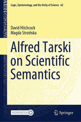 bokomslag Alfred Tarski on Scientific Semantics