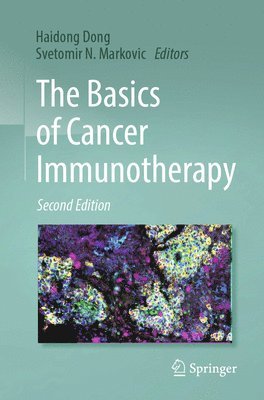 bokomslag The Basics of Cancer Immunotherapy