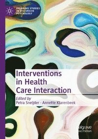 bokomslag Interventions in Health Care Interaction