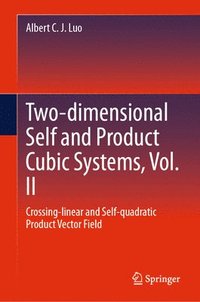 bokomslag Two-dimensional Self and Product Cubic Systems, Vol. II