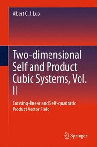 bokomslag Two-dimensional Self and Product Cubic Systems, Vol. II