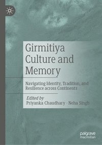bokomslag Girmitiya Culture and Memory