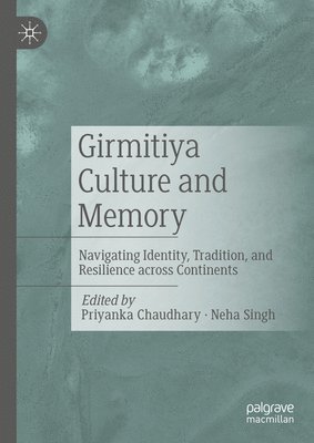 Girmitiya Culture and Memory