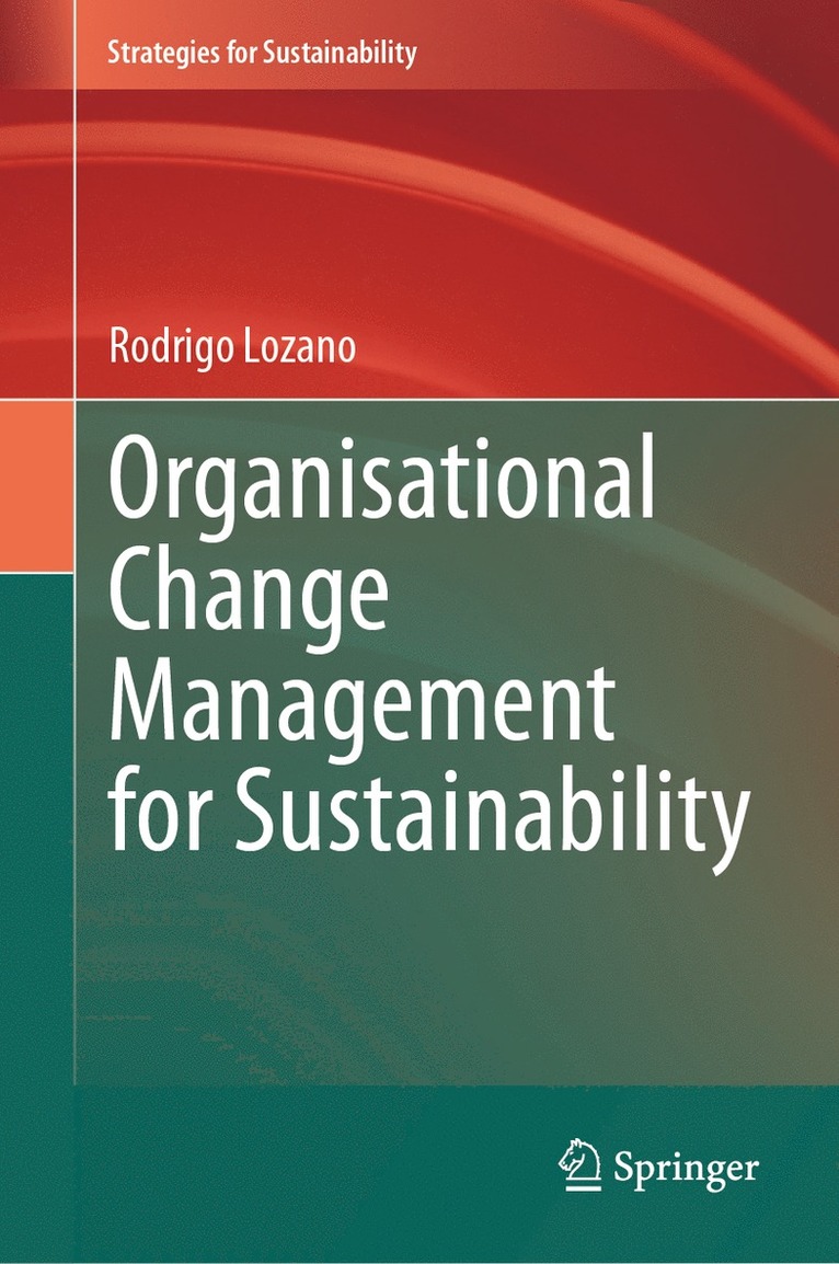 Organisational Change Management for Sustainability