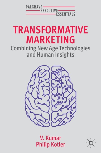 V. Kumar, Philip Kotler - Transformative Marketing, Häftad