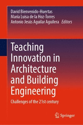 Teaching Innovation in Architecture and Building Engineering 1