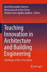 bokomslag Teaching Innovation in Architecture and Building Engineering