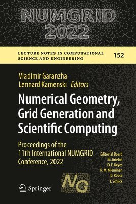 Vladimir Garanzha, Lennard Kamenski - Numerical Geometry, Grid Generation and Scientific Computing, Inbunden