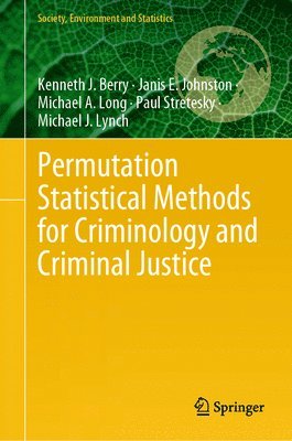 bokomslag Permutation Statistical Methods for Criminology and Criminal Justice