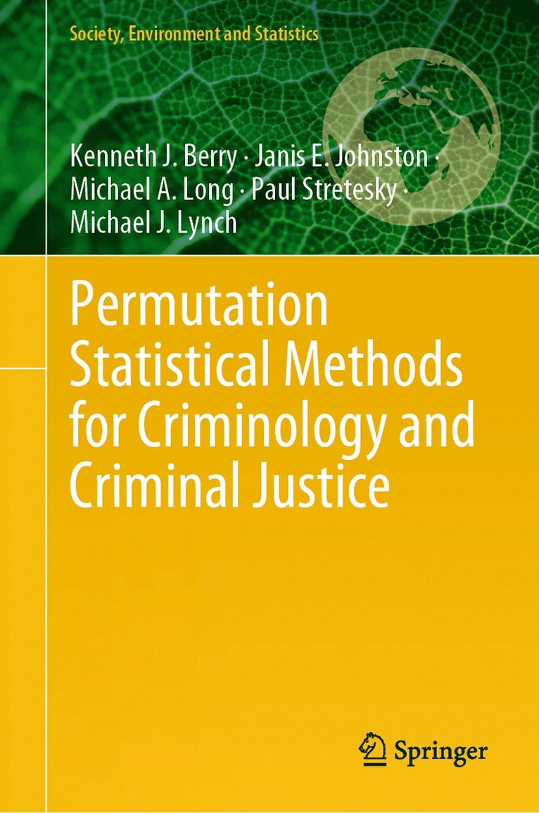 Permutation Statistical Methods for Criminology and Criminal Justice 1