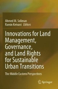 bokomslag Innovations for Land Management, Governance, and Land Rights for Sustainable Urban Transitions