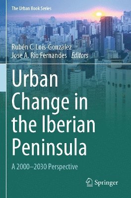 bokomslag Urban Change in the Iberian Peninsula