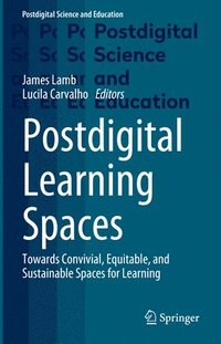 bokomslag Postdigital Learning Spaces
