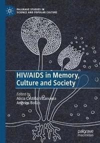 bokomslag HIV/AIDS in Memory, Culture and Society