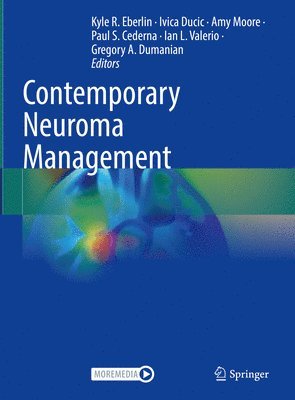 bokomslag Contemporary Neuroma Management