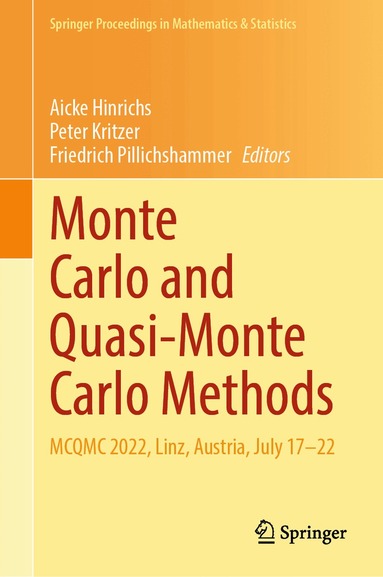 Aicke Hinrichs, Peter Kritzer, Friedrich Pillichshammer - Monte Carlo and Quasi-Monte Carlo Methods, Inbunden
