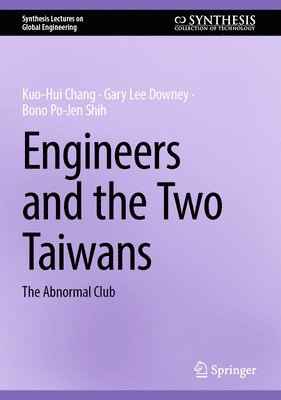 Engineers and the Two Taiwans 1
