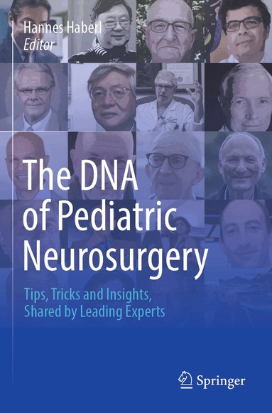 Hannes Haberl - DNA of Pediatric Neurosurgery, Häftad