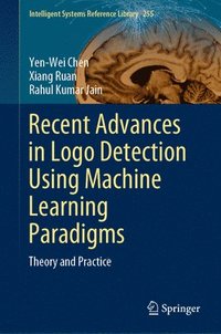 bokomslag Recent Advances in Logo Detection using Machine Learning Paradigms