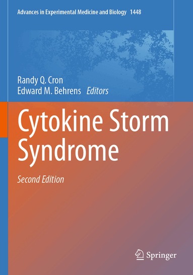 Randy Q. Cron, Edward M. Behrens - Cytokine Storm Syndrome, Häftad