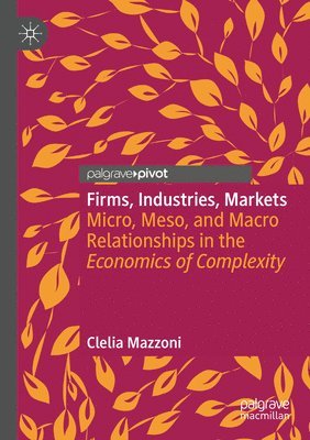 bokomslag Firms, Industries, Markets