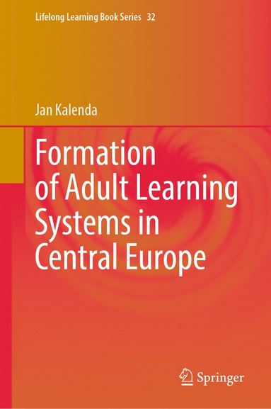 bokomslag Formation of Adult Learning Systems in Central Europe