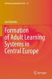 bokomslag Formation of Adult Learning Systems in Central Europe