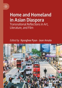 bokomslag Home and Homeland in Asian Diaspora