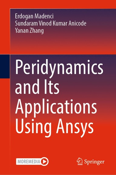 bokomslag Peridynamics and Its Applications Using Ansys