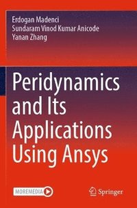 bokomslag Peridynamics and Its Applications Using Ansys
