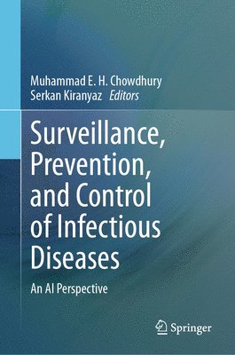 Surveillance, Prevention, and Control of Infectious Diseases 1