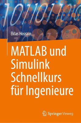 bokomslag MATLAB und Simulink Schnellkurs fr Ingenieure